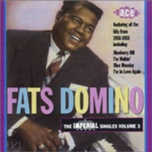 Fats Domino: The Imperial Singles Volume 3 1956-1958