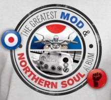 Various Artists: The Greatest Mod & Northern Soul Album
