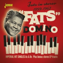 Fats Domino: Just in Stereo 1959-1962