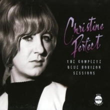 Christine Perfect: The Complete Blue Horizon Sessions