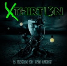 Xthirt13n: A taste of the light