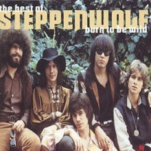 STEPPENWOLF: Born To Be Wild - Best Of - CD