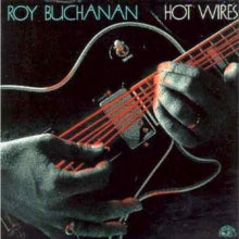 Roy Buchanan: Hot Wires - CD