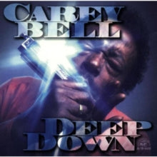 Carey Bell: Deep Down - CD