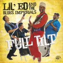 Lil' Ed and The Blues Imperials: Full Tilt - CD