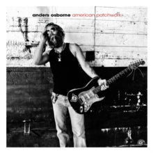 Anders Osborne: American Patchwork - CD