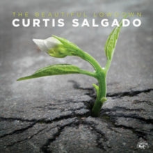 Curtis Salgado: Beautiful Lowdown - CD