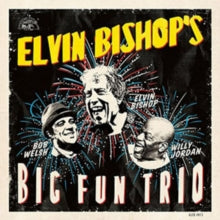 Elvin Bishop: Elvin Bishops Big Fun Trio - CD