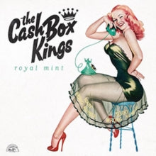 The Cash Box Kings: Royal Mint - CD