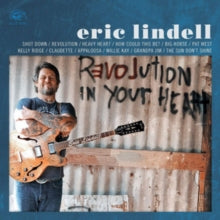 Eric Lindell: Revolution In Your Heart - CD