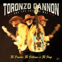 Toronzo Cannon: Preacher The Politician Or The Pimp - CD