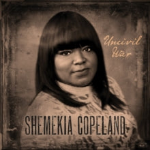 Shemekia Copeland: Uncivil War - Vinyl