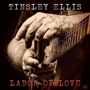 Tinsley Ellis: Labor Of Love (Peach Vinyl) - Vinyl