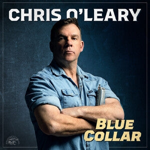 Chris O'Leary: Blue Collar - CD