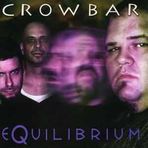 Crowbar: Equilibrium - Vinyl