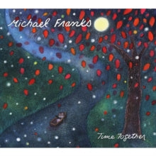Michael Franks: Time Together - CD