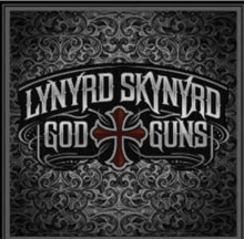 Lynyrd Skynyrd: God & Guns - CD