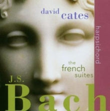 David Cates: Js Bach / French Suites Bwv 812-817 - CD