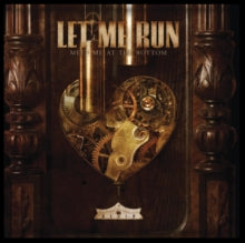 Let Me Run: Meet Me At The Bottom - CD