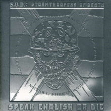 Stormtroopers of Death: Speak English Or Die - CD