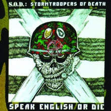 Stormtroopers of Death: Speak English Or Die - CD