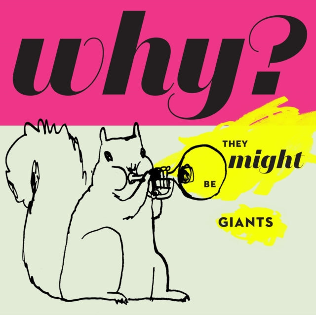 They Might Be Giants: Why? - CD