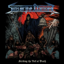 Sins of the Damned: Striking The Bell Of Death - Vinyl