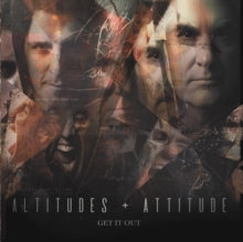 Altitudes & Attitude: Get It Out - CD
