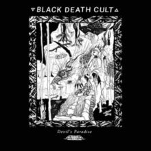 Black Death Cult: Devils Paradise - CD