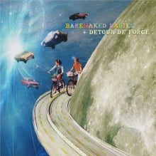 Barenaked Ladies: Detour De Force - Vinyl