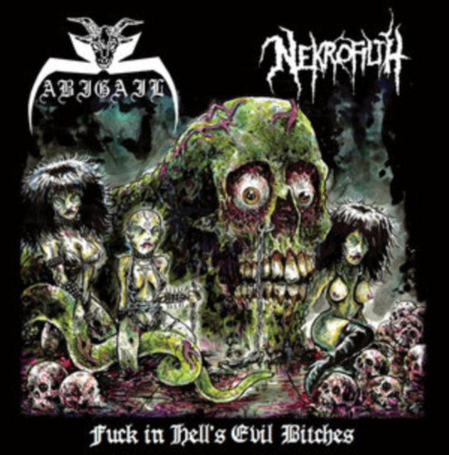 Abigail/Nekrofilth: Fuck In Hells Evil Bitches - CD