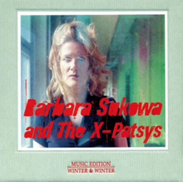Barbara Sukowa and The X-Patsys: Devouring Time - CD
