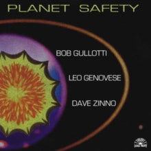 Bob Gullotti: Planet Safety - CD
