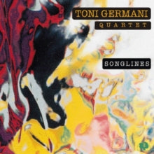 Toni Germani Quartet: Songlines - CD