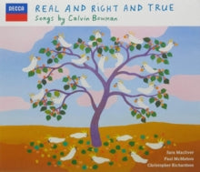 Sara Macliver / Paul Mcmahon / Christopher Richardson / Bowman: Songs By Calvin Bowman: Real & Right & True - CD