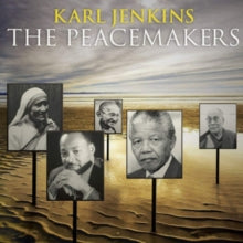 Karl Jenkins: The Peacemakers - CD