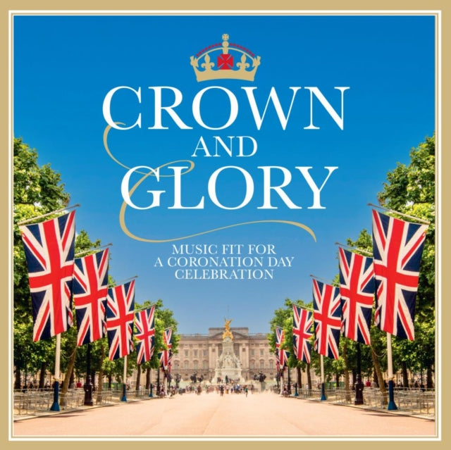 Various Artists: Crown & Glory - CD