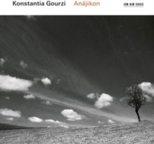 Konstantia Gourzi / Lucerne Academy Orchestra / Minguet Quartett: Konstantia Gourzi: Anajikon - CD