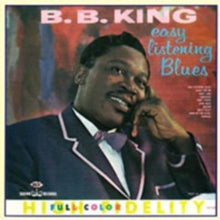 B.B. King: Easy Listening Blues - CD