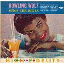 Howlin' Wolf: Sings The Blues - CD