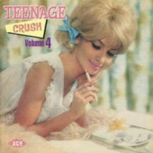 Various Artists: Teenage Crush - Vol 4 - CD