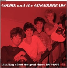 Goldie and The Gingerbreads: Thinking About The Good Times 1964-1966 - Vinyl