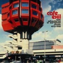 Various Artists: Cafe Exil - New Adventures In European Music 1972-1980 - Vinyl