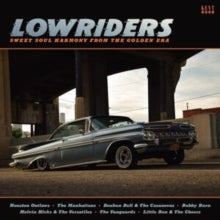 Various Artists: Lowriders - Sweet Soul Harmony From The Golden Era - Vinyl