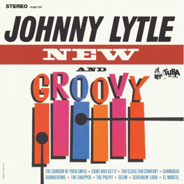 Johnny Lytle: New And Groovy - Vinyl