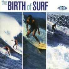 Various Artists: The Birth Of Surf - CD