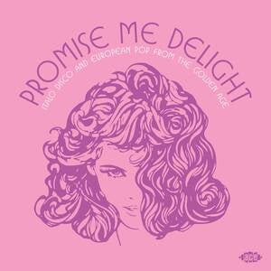 Various Artists: Promise Me Delight - Italo Disco And European Pop From The Golden Age - Vinyl