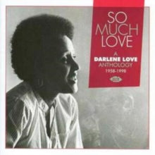 Darlene Love: So Much Love - The Anthology 1958-98 - CD