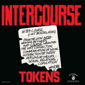 The Tokens: Intercourse - Vinyl