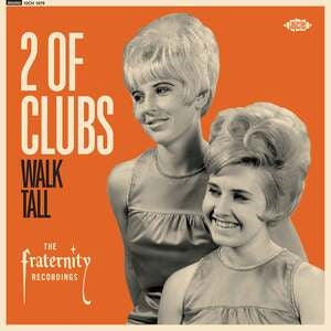 2 Of Clubs: Walk Tall - The Fraternity Recordings - Vinyl